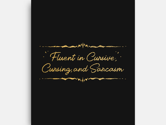 Fluent In Cursive