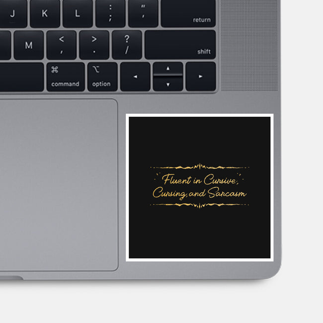 Fluent In Cursive-None-Glossy-Sticker-kg07
