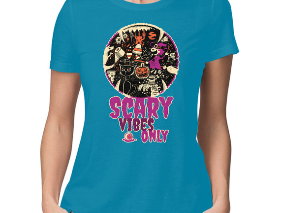 Scary Vibes Only Please