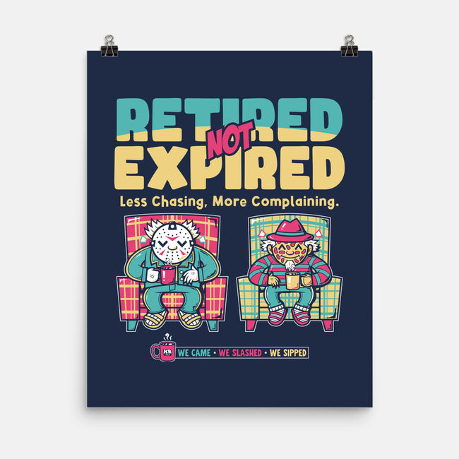 Retired Not Expired-None-Matte-Poster-krisren28