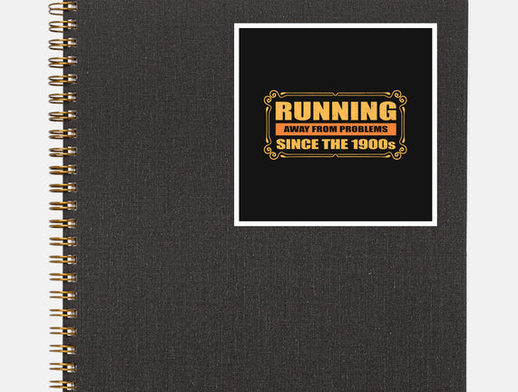 Running Since 1900s