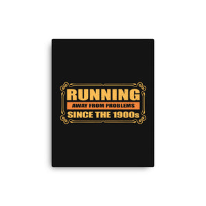 Running Since 1900s