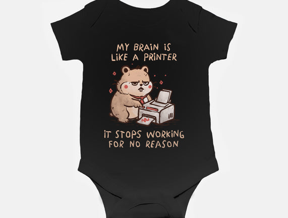 My Brain Is Like A Printer