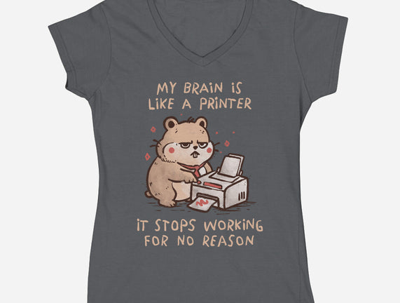 My Brain Is Like A Printer
