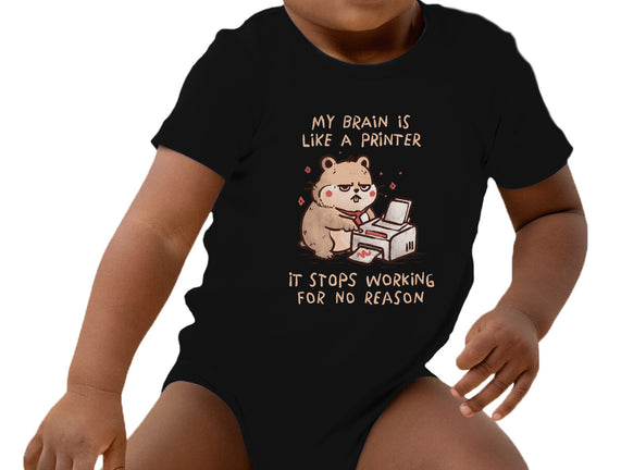 My Brain Is Like A Printer