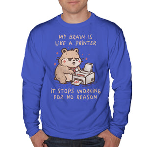 My Brain Is Like A Printer