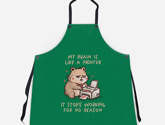 My Brain Is Like A Printer