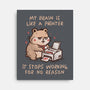 My Brain Is Like A Printer-None-Stretched-Canvas-koalastudio