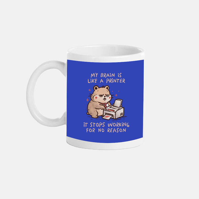 My Brain Is Like A Printer-None-Mug-Drinkware-koalastudio