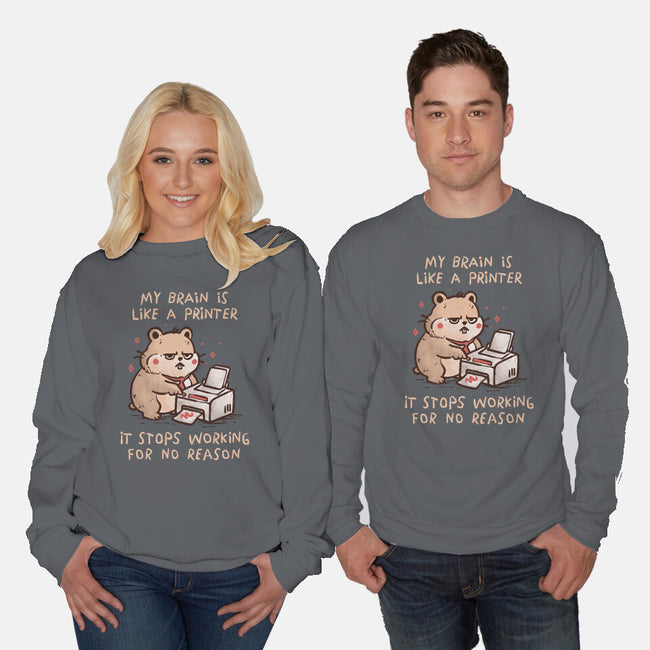 My Brain Is Like A Printer-Unisex-Crew Neck-Sweatshirt-koalastudio