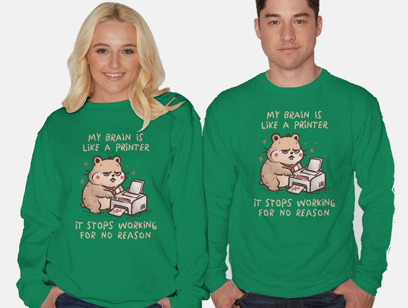 My Brain Is Like A Printer