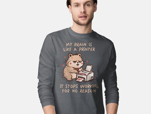 My Brain Is Like A Printer