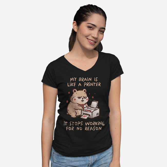 My Brain Is Like A Printer-Womens-V-Neck-Tee-koalastudio