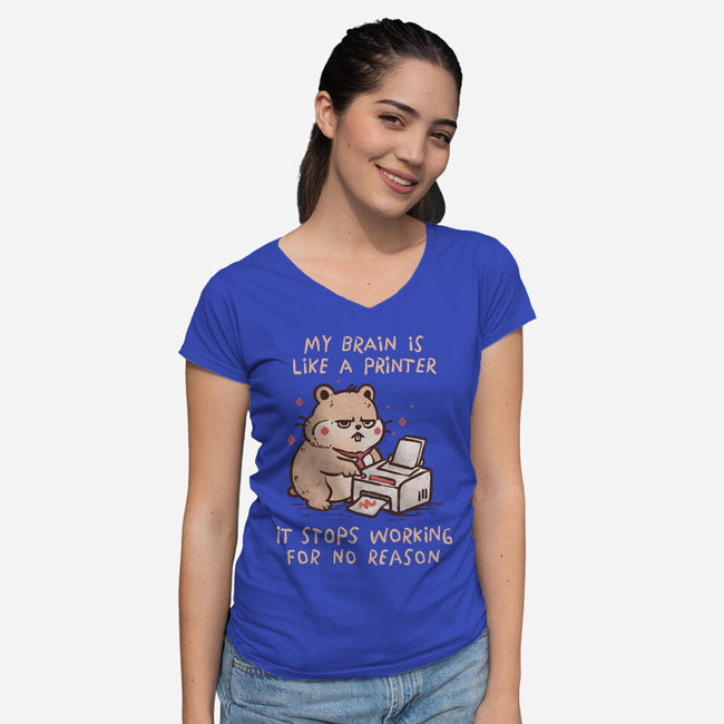 My Brain Is Like A Printer-Womens-V-Neck-Tee-koalastudio