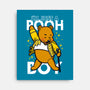 I'm Just A Pooh Boy-None-Stretched-Canvas-Boggs Nicolas