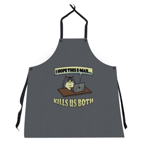 I Hope This Email Kills Us Both