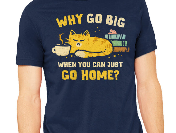 Just Go Home