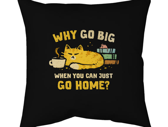 Just Go Home