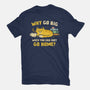Just Go Home-Womens-Fitted-Tee-kg07