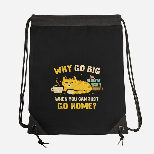 Just Go Home-None-Drawstring-Bag-kg07