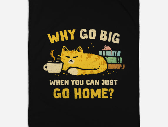 Just Go Home