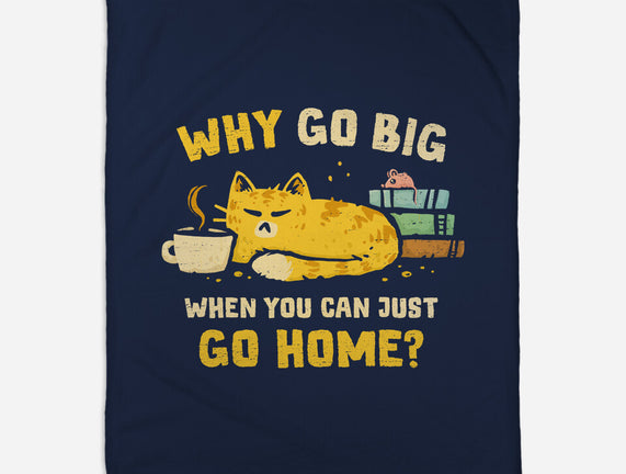 Just Go Home