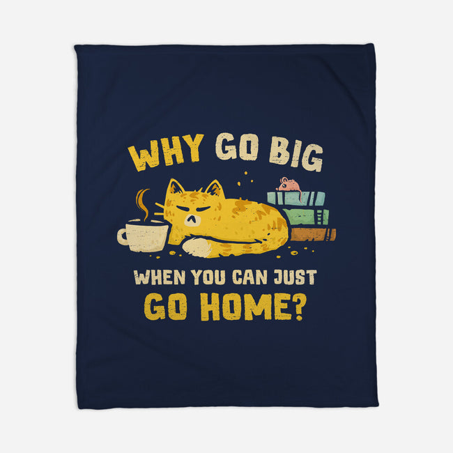 Just Go Home-None-Fleece-Blanket-kg07