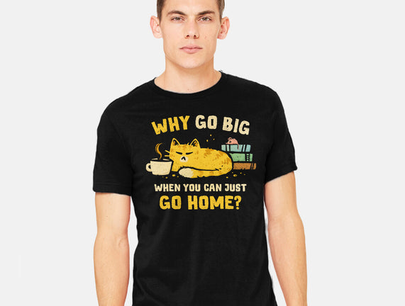 Just Go Home