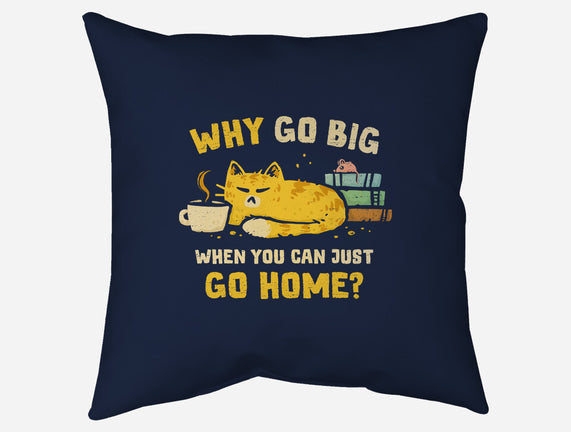 Just Go Home