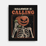 Halloween Is Calling-None-Stretched-Canvas-eduely