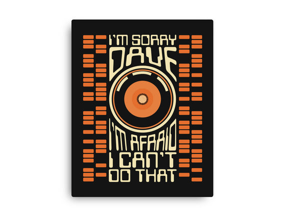 I'm Sorry Dave