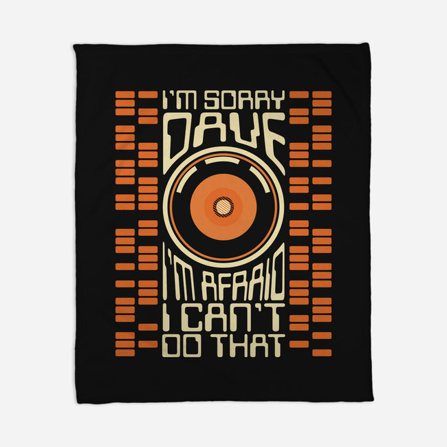I'm Sorry Dave-None-Fleece-Blanket-piercek26