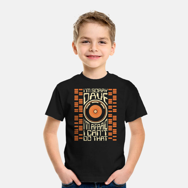 I'm Sorry Dave-Youth-Basic-Tee-piercek26