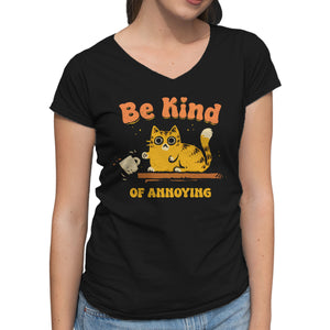 Be Kind Of Annoying