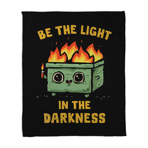 Be The Light In The Darkness