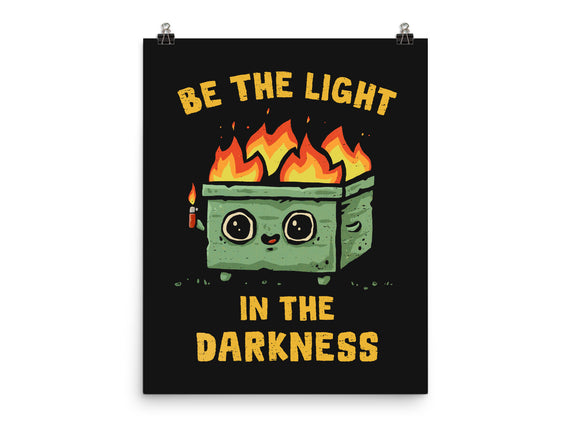 Be The Light In The Darkness