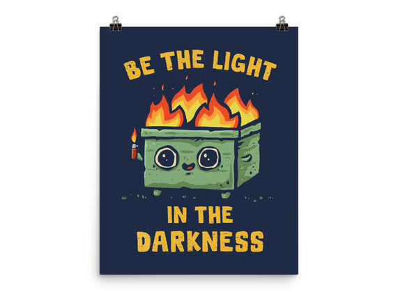 Be The Light In The Darkness