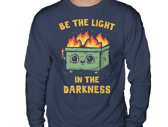 Be The Light In The Darkness