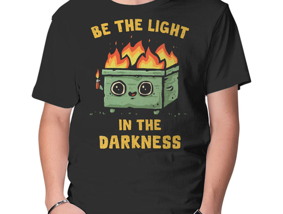 Be The Light In The Darkness