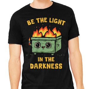 Be The Light In The Darkness