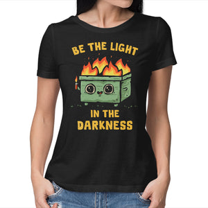 Be The Light In The Darkness