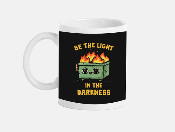 Be The Light In The Darkness