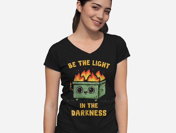 Be The Light In The Darkness