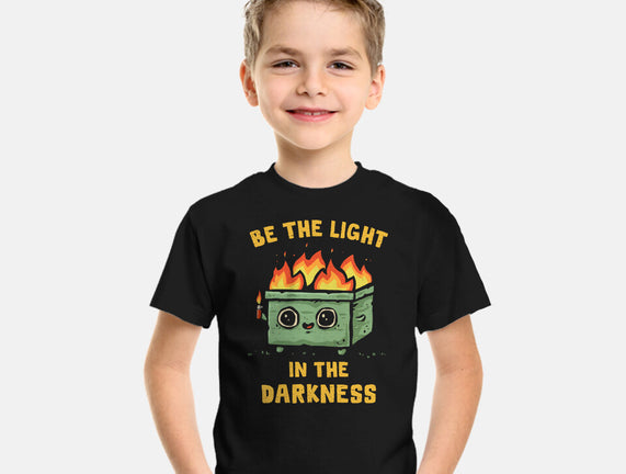 Be The Light In The Darkness