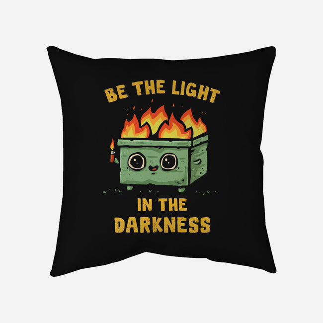 Be The Light In The Darkness-None-Removable Cover w Insert-Throw Pillow-kg07