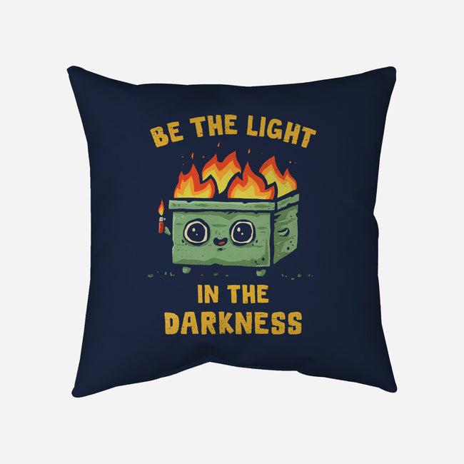 Be The Light In The Darkness-None-Removable Cover w Insert-Throw Pillow-kg07
