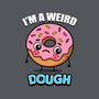 I'm A Weird Dough-None-Adjustable Tote-Bag-Boggs Nicolas