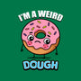 I'm A Weird Dough-Unisex-Pullover-Sweatshirt-Boggs Nicolas