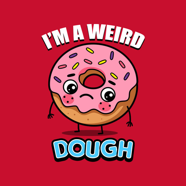 I'm A Weird Dough-None-Fleece-Blanket-Boggs Nicolas