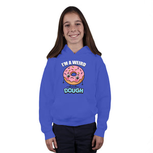 I'm A Weird Dough